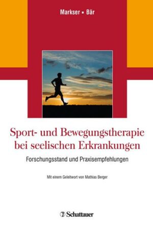 Sport- und Bewegungstherapie bei seelischen Erkrankungen