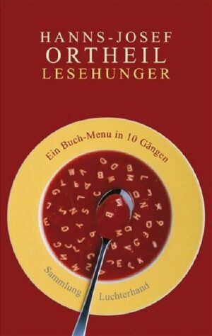 Lesehunger - Ein Bücher-Menu in 12 Gängen