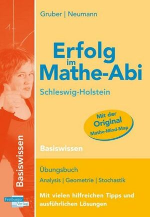 Erfolg im Mathe-Abi Schleswig-Holstein Basiswissen