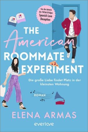 The American Roommate Experiment – Die große Liebe findet Platz in der kleinsten Wohnung