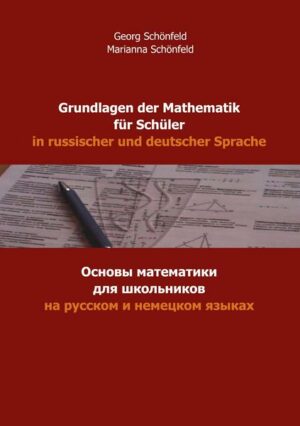 Grundlagen der Mathematik für Schüler in russischer und deutscher Sprache