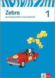 Zebra. Buchstabenheft Grundschrift 1. Schuljahr