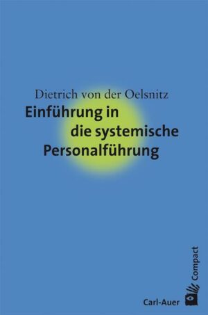 Einführung in die systemische Personalführung