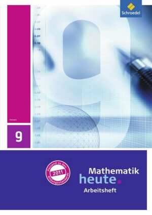 Mathematik heute 9. Arbeitsheft mit Lösungen. Hessen