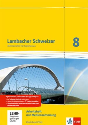 Lambacher Schweizer. 8. Schuljahr. Arbeitsheft plus Lösungsheft und Lernsoftware. Neubearbeitung. Rheinland-Pfalz