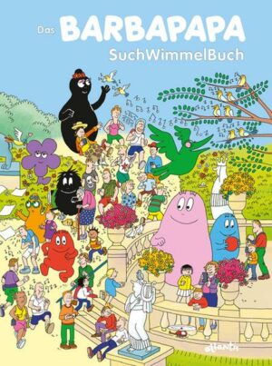 Das Barbapapa Suchwimmelbuch