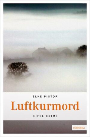 Luftkurmord / Ina Weinz Bd. 2