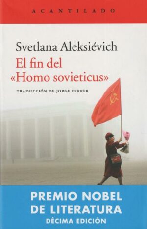 El fin del 'Homo sovieiticus'