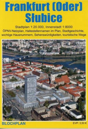 Stadtplan Frankfurt (Oder) und Slubice