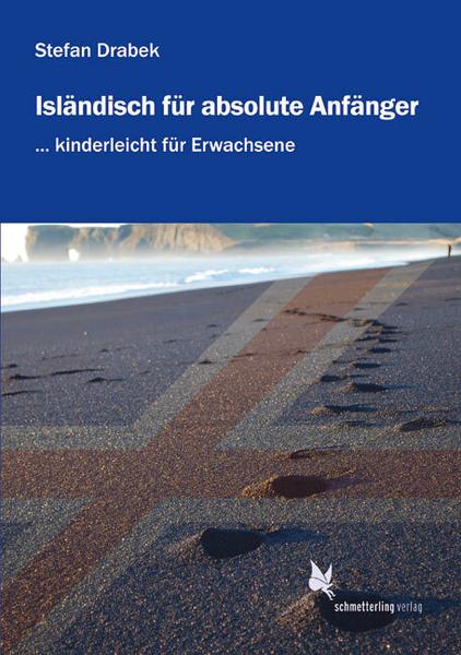 Isländisch für absolute Anfänger (Lehrbuch)