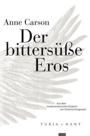 Der bittersüße Eros