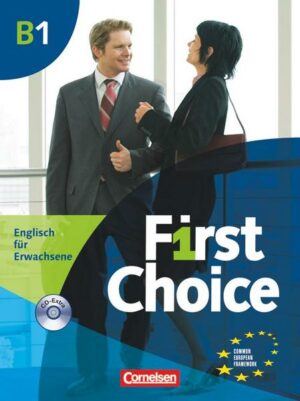 First Choice B1. Kursbuch mit Home Study CD