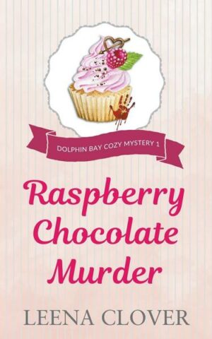 Raspberry Chocolate Murder