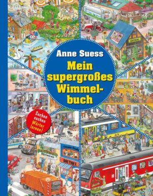 Mein super großes Wimmelbuch