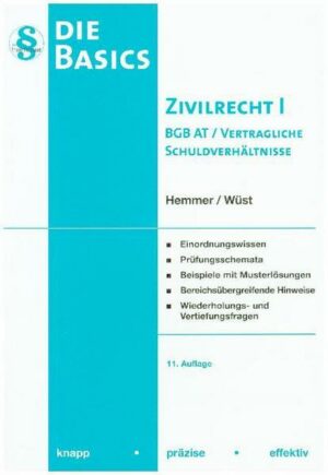 Basic Zivilrecht I - BGB AT u. vertragl. Schuldverhältnisse