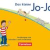 Jo-Jo Fibel - Aktuelle allgemeine Ausgabe. Das kleine Jo-Jo. Vorübungen zum Schreiben- und Lesenlernen