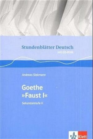 Stundenblätter Goethe Faust 1.Mit CD-ROM für Windwos95/98/NT/XP