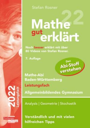 Mathe gut erklärt 2022 Leistungsfach BW