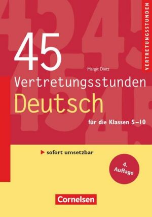 Vertretungsstunden 5.-10. Schuljahr. 45 Vertretungsstunden Deutsch