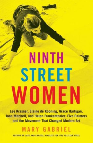 Ninth Street Women: Lee Krasner