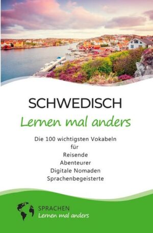 Schwedisch lernen mal anders - Die 100 wichtigsten Vokabeln