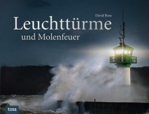 Leuchttürme und Molenfeuer