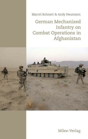 German Mechanized Infantry on Combat Operations in Afghanistan