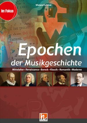 Epochen der Musikgeschichte