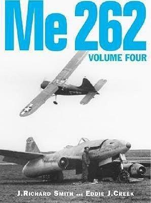 Me 262 Volume 4