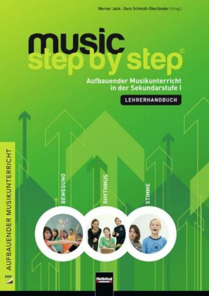 Music Step by Step. Lehrerhandbuch