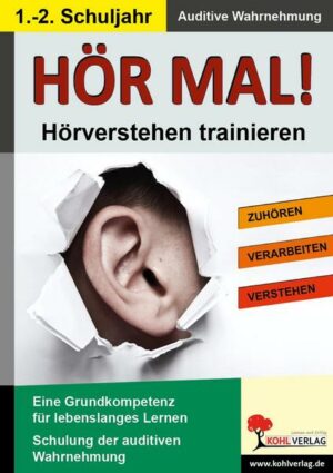 Hör mal! - Hörverstehen trainieren 1. - 2. Schuljahr