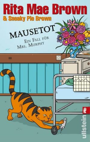Mausetot / Ein Fall für Mrs. Murphy Bd.19