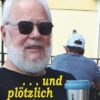 . . . und plötzlich hab` ich Leukämie