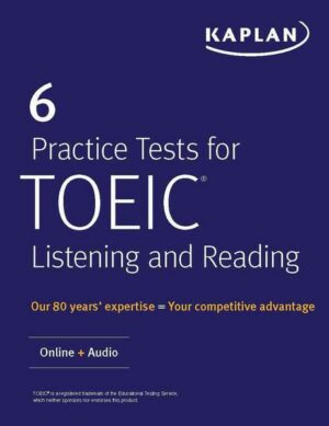 6 Practice Tests for TOEIC Listening and Reading