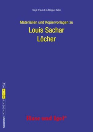 Löcher. Begleitmaterial