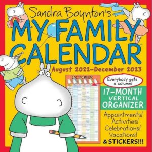 Sandra Boynton's My Family Calendar 17-Month 2022-2023 Family Wall Calendar