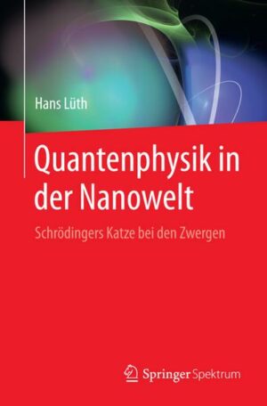 Quantenphysik in der Nanowelt