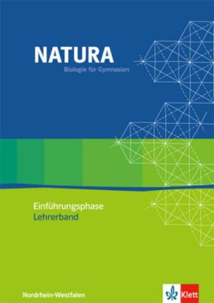 Natura - Biologie für Gymnasien in Nordrhein-Westfalen G8. Lehrerband 10. Schuljahr mit CD-ROM. Einführungsphase