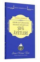 Her Bir Uzuv Organ Icin Okunmasi Münasip Olan Sifa Ayetleri