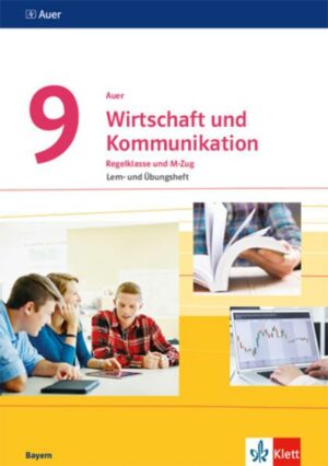 Auer Wirtschaft und Kommunikation 9. Ausgabe Bayern