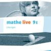 Mathe live 9E. Ausgabe W. Lösungen Klasse 9 (E-Kurs)