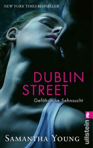 Dublin Street - Gefährliche Sehnsucht / Edinburgh Love Stories Bd. 1