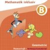 Flex und Flo - Mathematik inklusiv. Geometrie inklusiv B