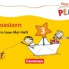 Deutsch plus. Grundschule. Lese-Mal-Hefte. Lesestern. Arbeitsheft 3