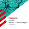 STARK Training Gymnasium - Deutsch - Gedichtanalyse 9./10. Klasse