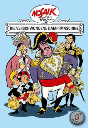 Mosaik von Hannes Hegen: Die verschwundene Dampfmaschine