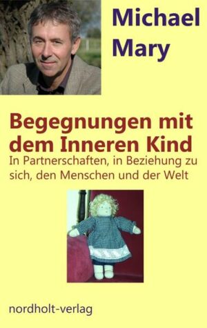 Begegnungen mit dem inneren Kind