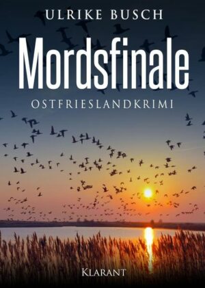 Mordsfinale. Ostfrieslandkrimi