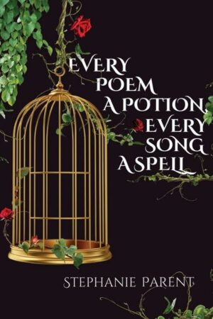 Every Poem a Potion