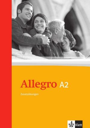 Allegro A2. Grammatische Zusatzübungen. Mit Lösungen